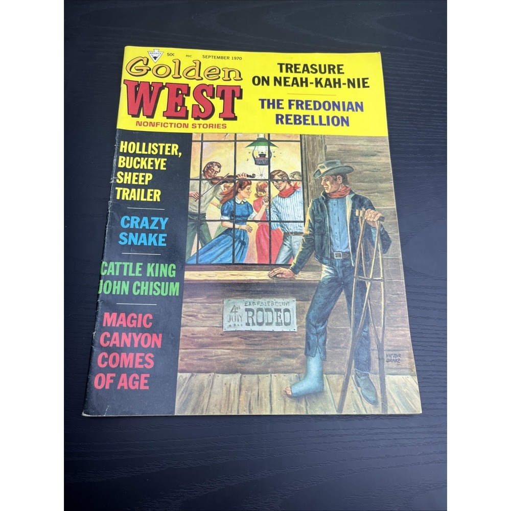 Vintage Golden West Magazine 1970 John Chisum Fredonian Rebellion Western